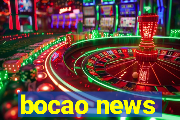 bocao news